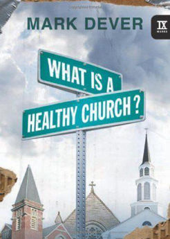 Picture of What Is A Healthy Church?