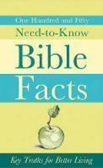 Picture of 150 Need to Know Bible Facts