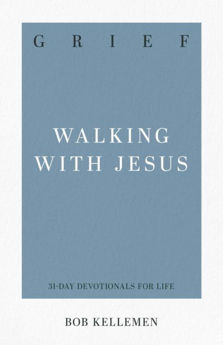 Picture of Grief - Walking with Jesus