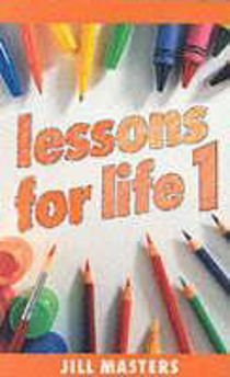 Picture of Lessons For Life 1
