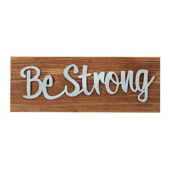 Picture of Be Strong plaque