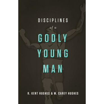Picture of Disciplines of a Godly Young Man
