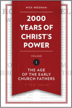 Picture of 2,000 Years of Christ's Power Vol. 1: The Age of the Early Church Fathers