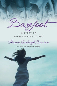Picture of Barefoot - A Story of Surrendering to God