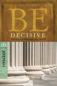 Picture of Be Decisive (Jeremiah)