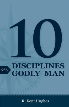 Picture of 10 Disciplines of a Godly Man