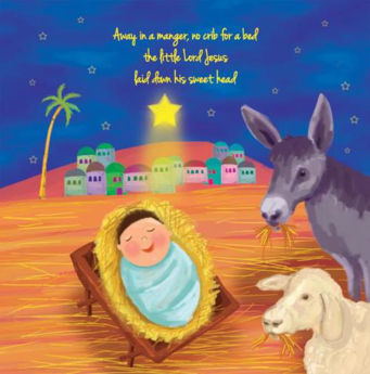 Picture of Away in a manger, no crib for a bed