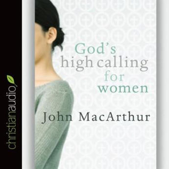 Picture of God's High Calling for Woman