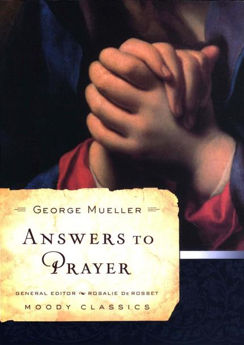 Picture of George Mueller Answers to Prayer