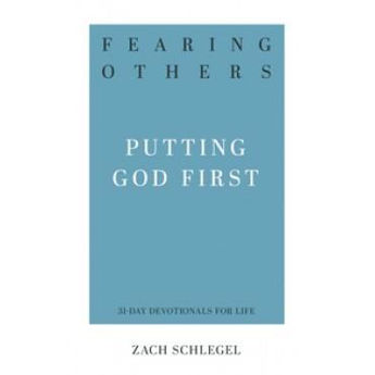 Picture of Fearing Others - Putting God First