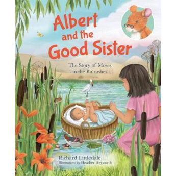 Picture of Albert & The Good Sister  A Story of Moses in the Bulrushes